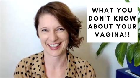 10 Things You Need To Know About Your Vagina Youtube