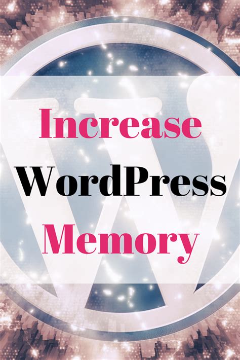 How To Increase Wordpress Memory Sue Foster Wellness Lifestyle And Personal Finance