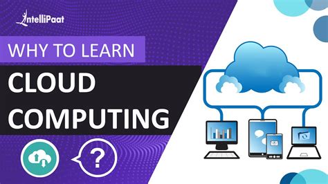 Why Should You Learn Cloud Computing Cloud Computing Training