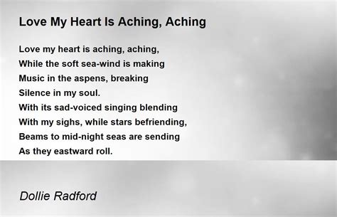 Love My Heart Is Aching Aching Poem By Dollie Radford Poem Hunter