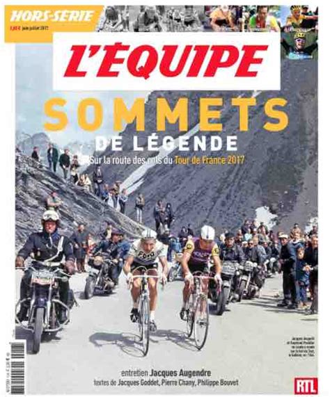 According to l'equipe on the front page of its saturday edition the brazilian striker has extended his l'équipe for many sports journalists has long been considered as 'the sporting bible' featured a cover. «L'Equipe» consacre un hors-série aux sommets de légende du Tour de France - média+