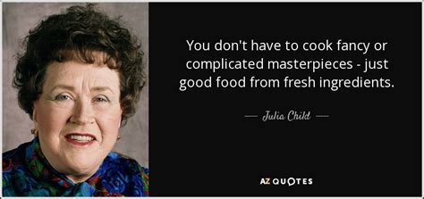 Top 25 Culinary Quotes Of 994 A Z Quotes
