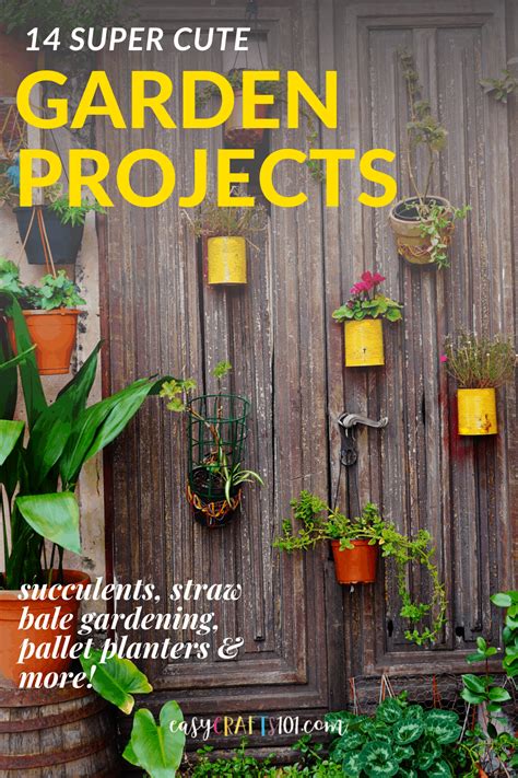 Cute Diy Gardening Projects Easy Crafts 101
