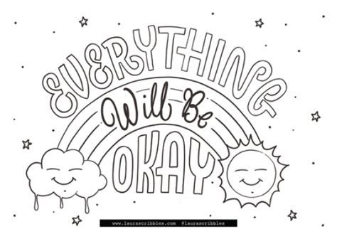 Everything Will Be Okay Colouring Sheet