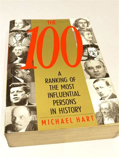 The 100 A Ranking Of The Most Influential Persons In History Book By