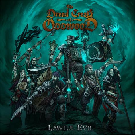 ‎lawful Evil By The Dread Crew Of Oddwood On Apple Music