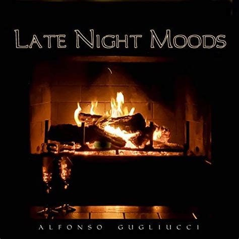 Amazon Music Unlimited Alfonso Gugliucci 『late Night Moods』