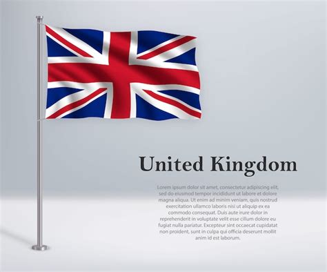 Premium Vector Waving Flag Of United Kingdom On Flagpole