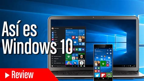Así Es Windows 10 Todas Las Novedades De La Actualización Youtube