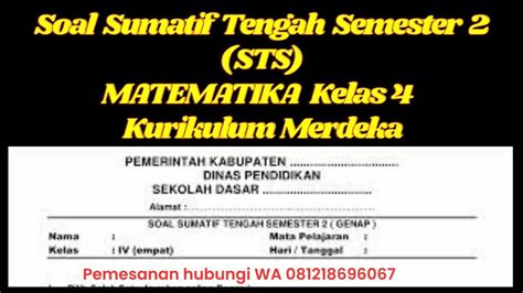 Soal Sumatif Tengah Semester Matematika Kelas Kurikulum Merdeka Tahun Youtube