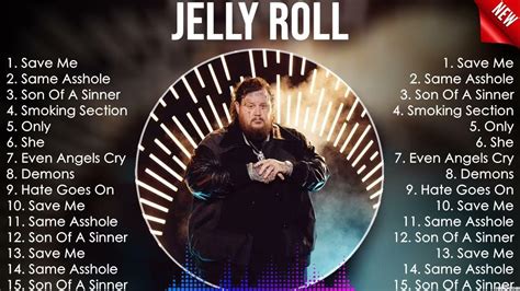 Jelly Roll Greatest Hits 2023 Music Mix Top 10 Hits Of All Time Youtube