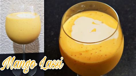 Mango Lassi Recipe Special Mango Lassi How To Make Mango Lassi