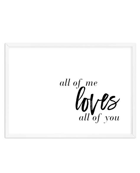 Shop All Of Me Loves All Of You Typographic Wall Art Print Or Poster