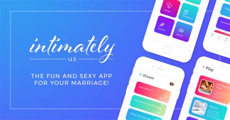 Intimately Us The Sexy Bedroom Game App For Couples The Dating Divas