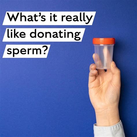 Whats It Really Like Being A Sperm Donor London Sperm Bank