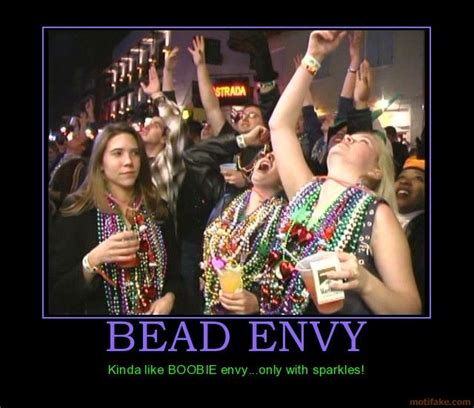 Bead Envy Cause Mardi Gras Is A Few Weeks Away And I Know Some People May End Up Suffering