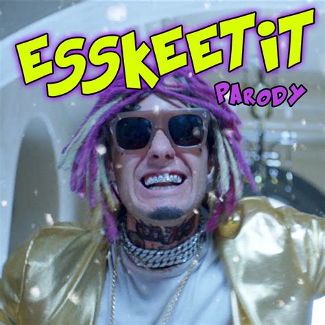 Esskeetit Parody Single Album By Bart Baker Apple Music