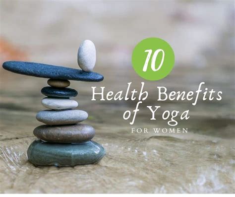 10 Health Benefits Of Yoga For Women The Mind Body Design