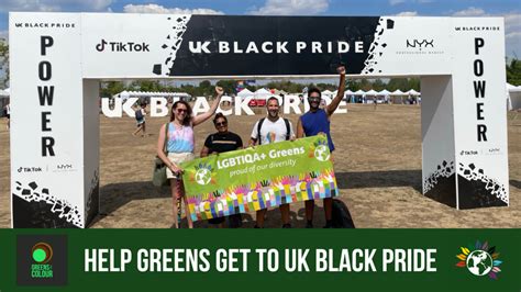 LGBTIQA Greens To UK Black Pride