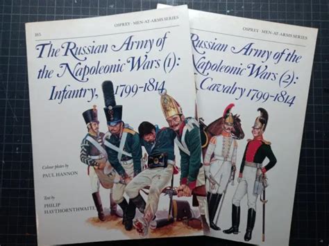 Osprey The Russian Army Of The Napoleonic Wars 1 And 2 Infantry