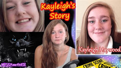 kayleigh s story the tragic case of kayleigh haywood youtube