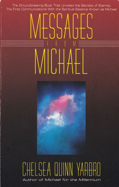 Messages From Michael Metaphysical Articles Interesting Articles