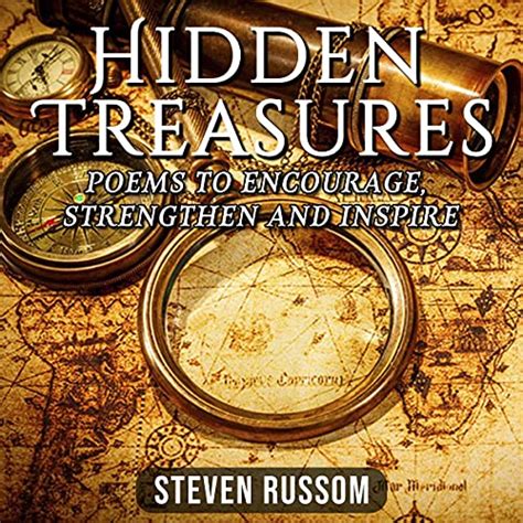 Hidden Treasures Poems To Encourage Strengthen And Inspire By Steven