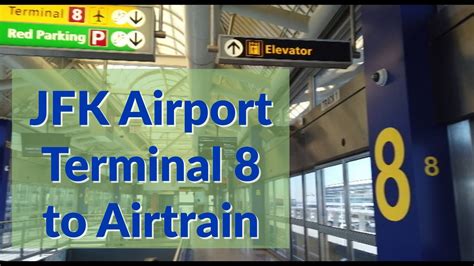 Jfk Airport Terminal 8 Arrivals To Airtrain Walk Youtube