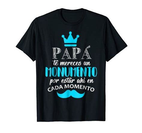 Camiseta Para El Dia Del Padre Regalo Para Papa Y Abuelo