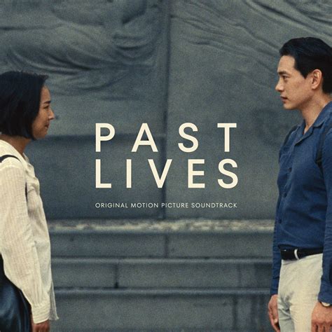Past Lives Original Motion Picture Soundtrack By Christopher Bear