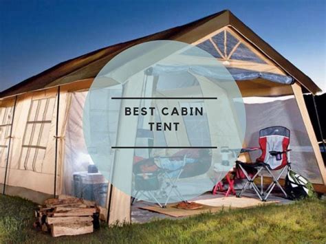Best Cabin Tents For Camping In 2024 By Expert