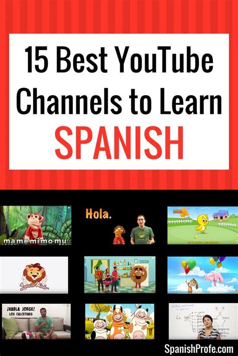 List Of The 15 Best Youtube Channels For Spanish Learners Of All Ages