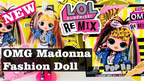Newest Lol Surprise Omg Remix Pop Bb Doll Unboxing Lol Omg Madonna