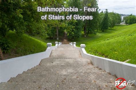 Bathmophobia Fear Of Stairs Or Slopes