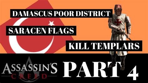 Saracens Flags And Kill Templars Missions Damascus Poor District