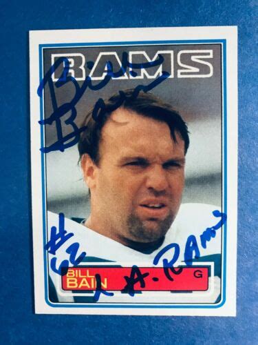 Signed Bill Bain Autographed 1983 Topps Football Card Rams Ebay