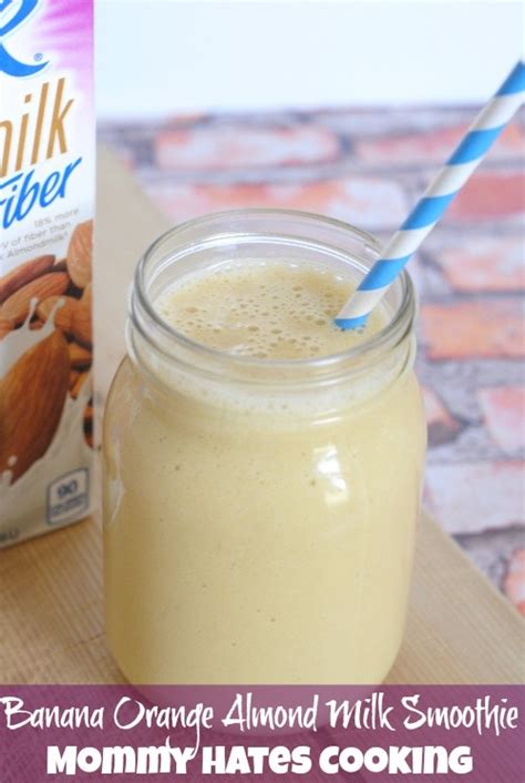 Can you have almond milk on low residue diet? Banana Orange Almond Milk Smoothie with Silk - Mommy Hates ...
