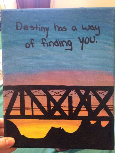 One Tree Hill Canvas With Quote And Famous Bridge From The Tv Series