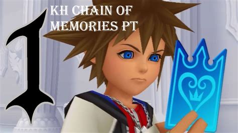 Gbakingdomhearts Chain Of Memories Soras Story Part 1 Youtube