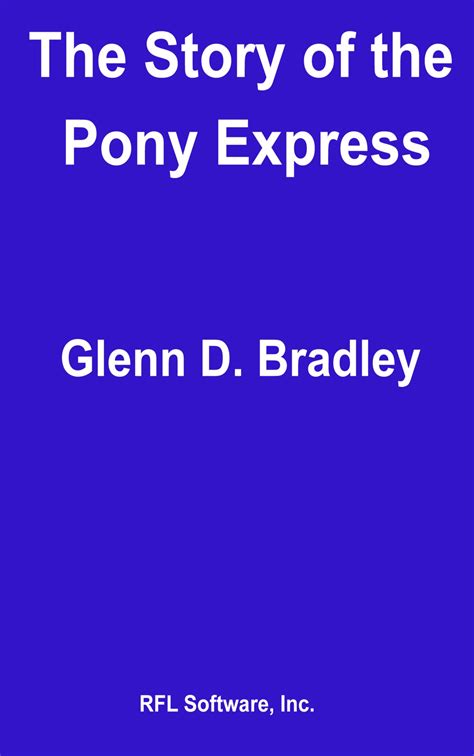 The Story Of The Pony Express Payhip