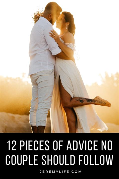 12 Pieces of Advice No Couple Should Follow