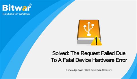 Solved The Request Failed Due To A Fatal Device Hardware Error