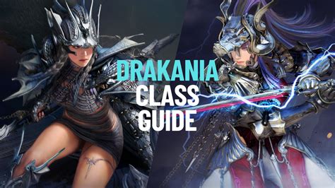 Drakania Class Guide Black Desert Foundry