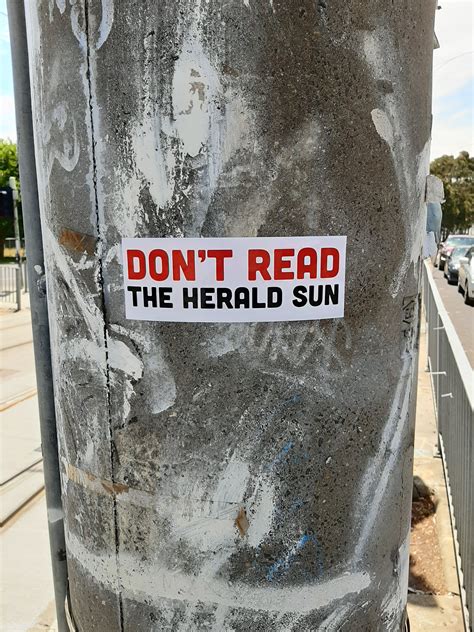 Always Remember The Herald Sun Was Wrong About Everything Important