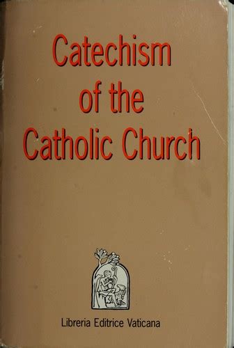 Catechism Of The Catholic Church June 1994 Edition Open Library