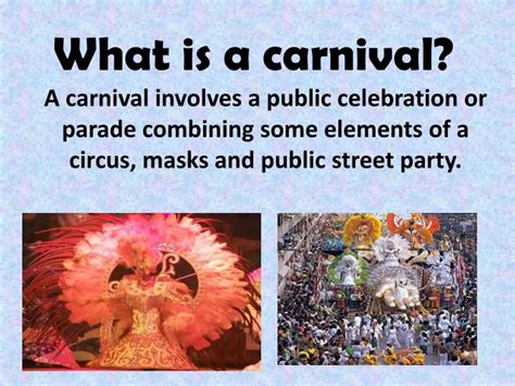 Ppt What Is A Carnival Powerpoint Presentation Free Download Id
