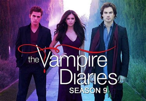 The Vampire Diaries Season 9 Release Date Cast Plot Trailer And Interested News Auto Freak