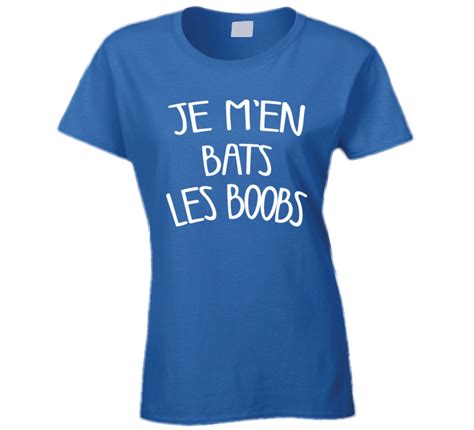 Je M En Bats Les Boobs White Font Funny T Shirt