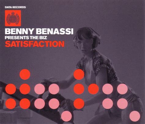 Benny Benassi Presents The Biz Satisfaction 2003 Cd Discogs