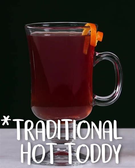 How To Make Hot Toddy Hot Toddy Toddy Recipe